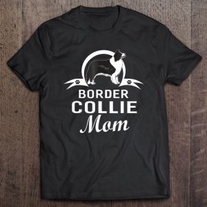 Border Collie Dog Mom Dogs Owner For Women Gifts Border Collie Dog Mom Dogs Owner For Women Gifts