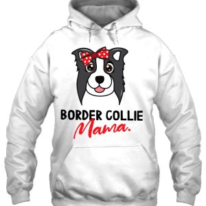 Border Collie Mama Dog Lover Pet Cute Women 3