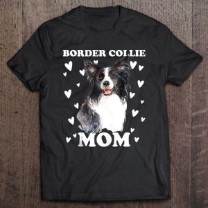 Border Collie Mom Mummy Mama Mum Mommy Mother Border Collie Mom Mummy Mama Mum Mommy Mother