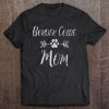 Border Collie Mom Shirt Border Collie Mom Funny Dog Mom Pullover
