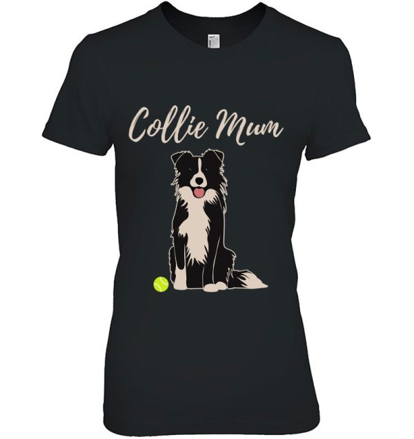 Border Collie Mum Merch For Women Cute Border Collie Dog Mum