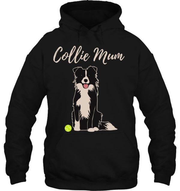 Border Collie Mum Merch For Women Cute Border Collie Dog Mum