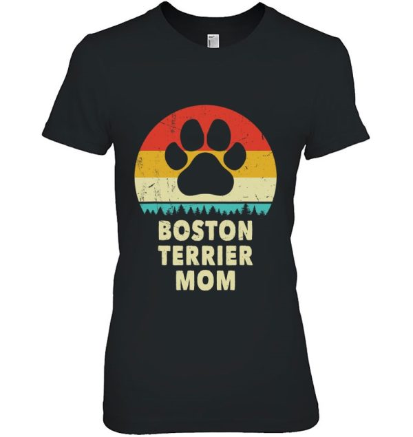 Boston Terrier Mom Vintage Dog Gift Women Funny Bostie Dog