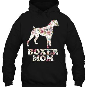 Boxer Mom Funny Dog Mom Dog Lovers Dog Dad Flower Graphic 3