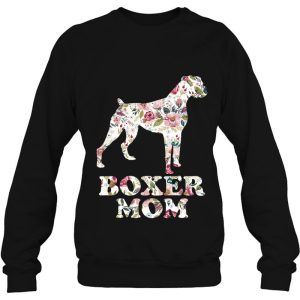 Boxer Mom Funny Dog Mom Dog Lovers Dog Dad Flower Graphic 4