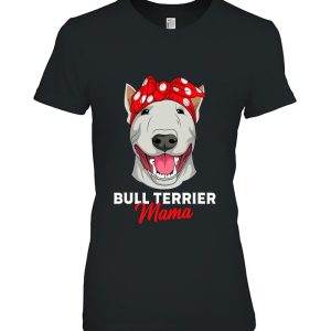 Bull Terrier Dog Mum Mummy Bull Terrier Dog Gift