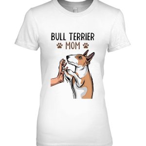 Bull Terrier Mom Dog Lover