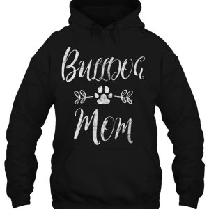 Bulldog Mom Shirt French Bulldog Mom Funny Dog Mom Gift 3