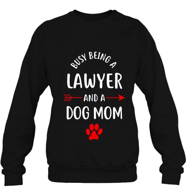 Busy Being A Lawyer And A Dog Mom