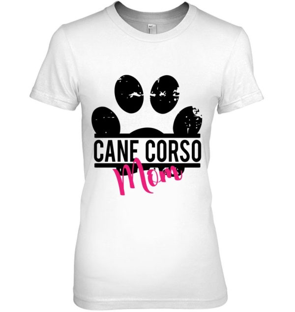 Cane Corso Mom Gift For Women Gift For Her Mothers Day