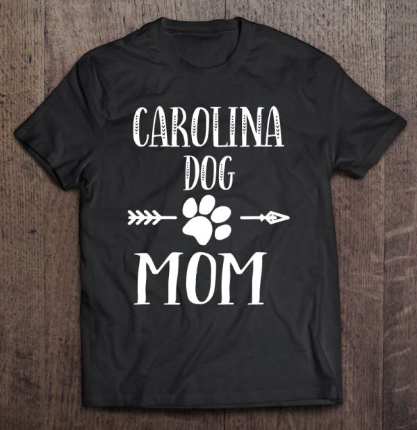 Carolina Dog Mom Funny Owners Puppy Lover Cute Women Girls