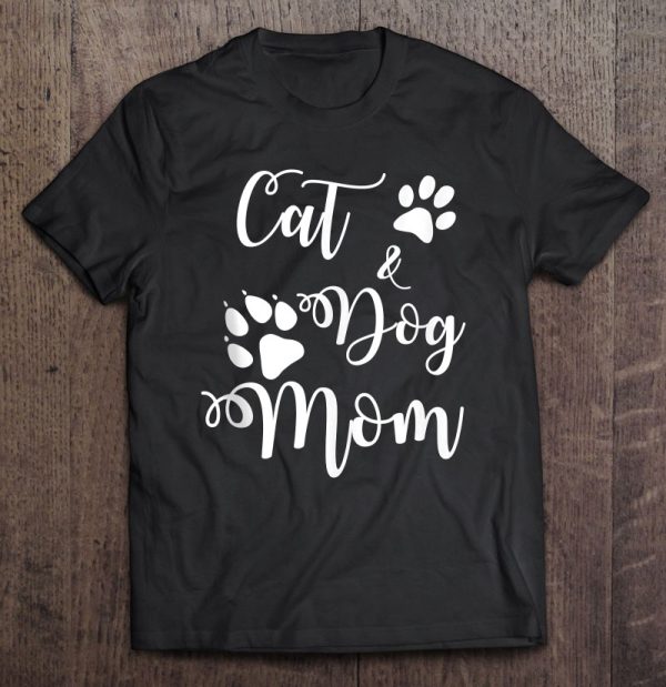 Cat And Dog Mom