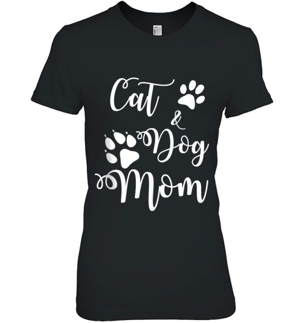 Cat And Dog Mom