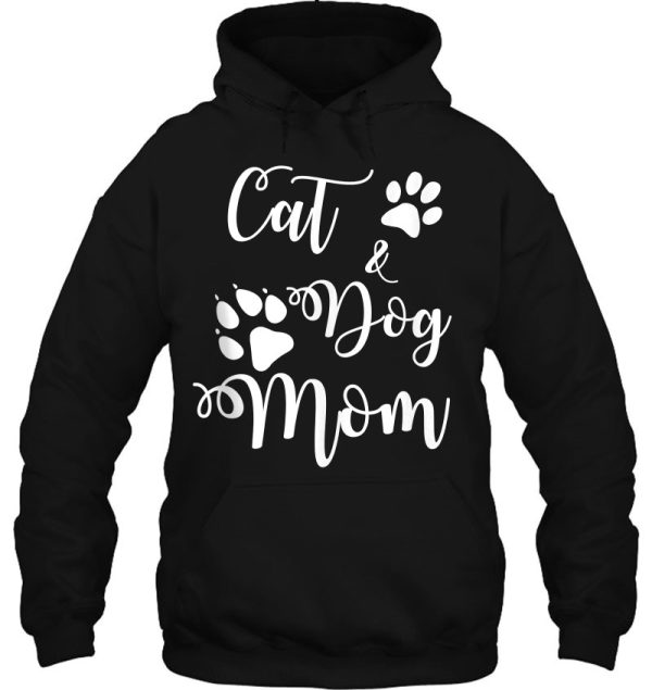 Cat And Dog Mom