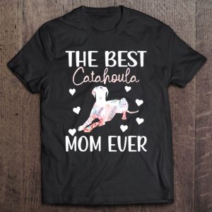 Catahoula Mom Dog Owner Catahoula Leopard Dog Mom 1