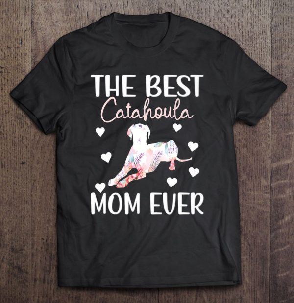 Catahoula Mom Dog Owner Catahoula Leopard Dog Mom