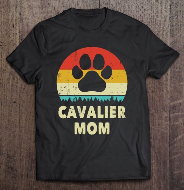Cavalier King Charles Spaniel Mom Vintage Dog Gift Women