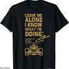 Chanel F1 T-Shirt Leave Me Alone I Know What Doing Drummer
