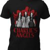 Charlies Angels T-Shirt Death Is Coming T-Shirt Movie