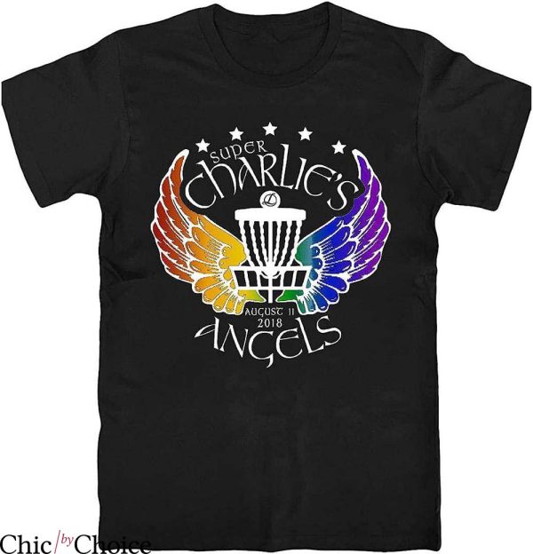 Charlies Angels T-Shirt Super Charlies’s Angels Aug 2018 Tee