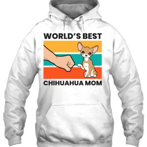 Chihuahua Dog Mama Worlds Best Chihuahua Mom 3