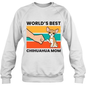 Chihuahua Dog Mama Worlds Best Chihuahua Mom 4
