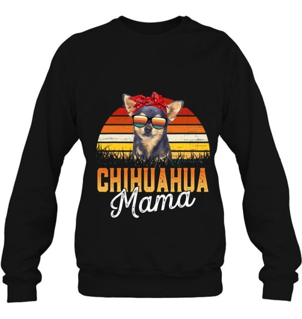 Chihuahua Mama Best Chihuahua Mom Ever Mothers Day Dog Mom