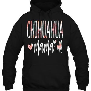 Chihuahua Mama Dog Lover For Mom Cute For Women Puppy Owner Pullover 2 Chihuahua Mama Dog Lover For Mom Cute For Women Puppy Owner Pullover 3