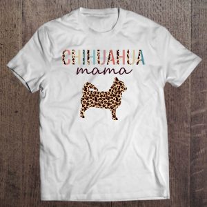 Chihuahua Mama With Leopard Print For Chi-Chi Dog Mom