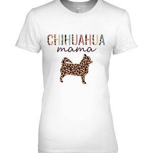 Chihuahua Mama With Leopard Print For Chi-Chi Dog Mom