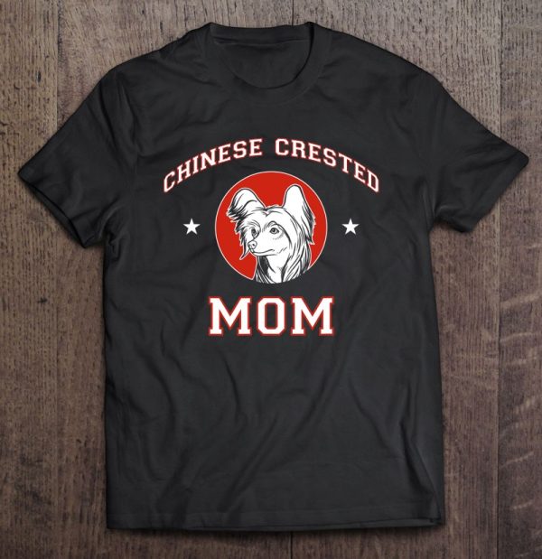 Chinese Crested Dog Mom Lovers