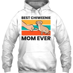 Chiweenie Dog Mom Best Chiweenie Mom Ever 3