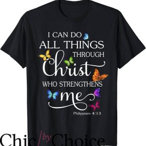 Christian Sayings For T-Shirt I Can Do All Things Through Christ