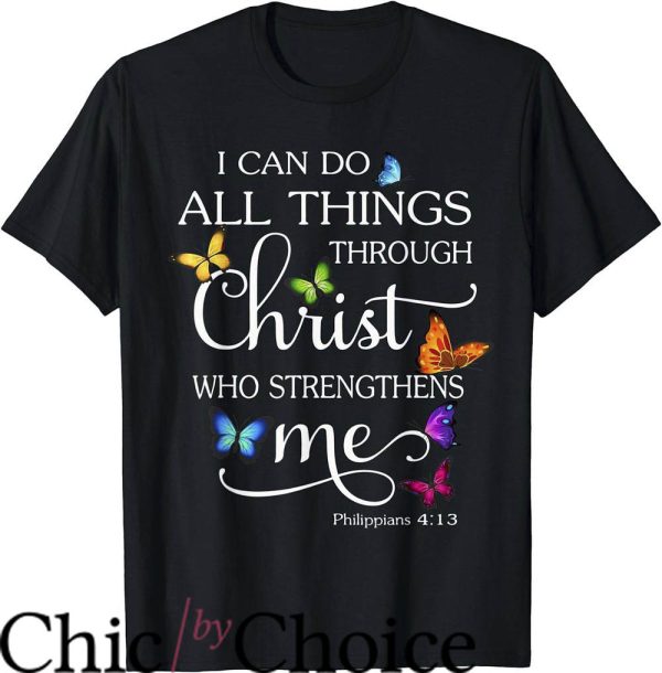 Christian Sayings For T-Shirt I Can Do All Things Through Christ