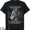 Christian Sayings For T-Shirt I Have On The Full Armor Of God