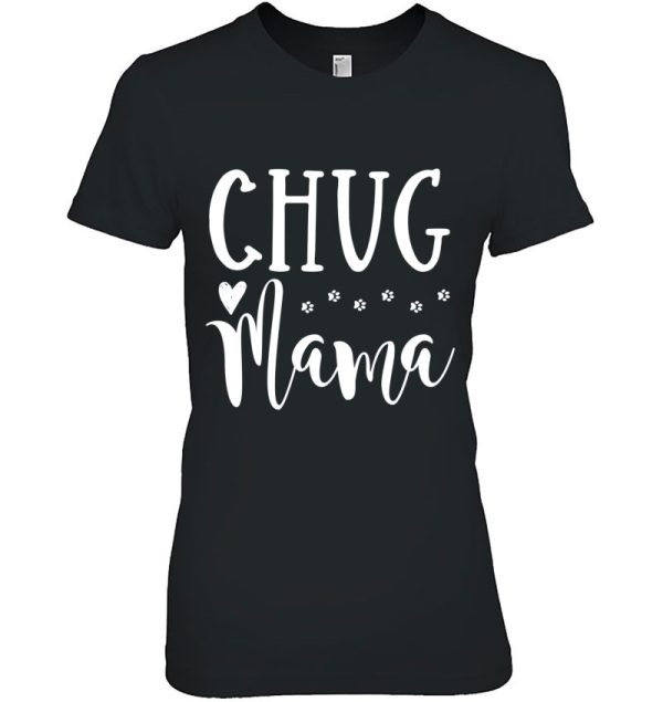 Chug Dog Mom – Cute Chug Mama