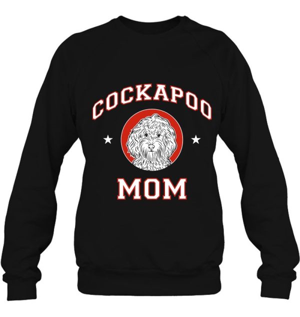 Cockapoo Mom Shirt Dog Mom Lover Owner