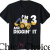 Construction Birthday T-Shirt I’m 3 N Diggin’ It T-Shirt