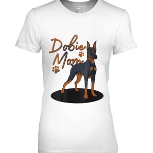 Cool Doberman Mom Gift Women Girls Mother Doberman Pinscher