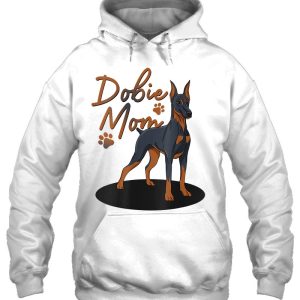 Cool Doberman Mom Gift Women Girls Mother Doberman Pinscher 3