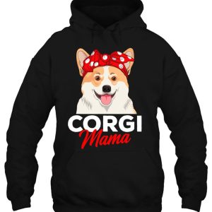 Corgi Mama Cute Corgi Dog Mom Funny Womens Girls Gift 2 Corgi Mama Cute Corgi Dog Mom Funny Womens Girls Gift 3