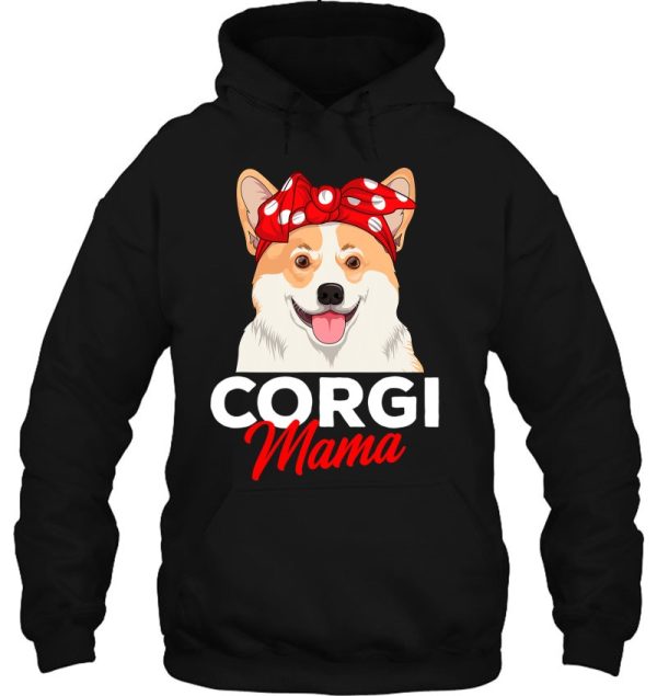 Corgi Mama Cute Corgi Dog Mom Funny Womens Girls Gift