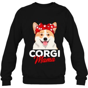 Corgi Mama Cute Corgi Dog Mom Funny Womens Girls Gift 3 Corgi Mama Cute Corgi Dog Mom Funny Womens Girls Gift 4