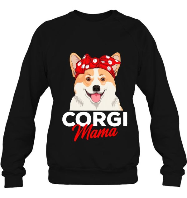 Corgi Mama Cute Corgi Dog Mom Funny Womens Girls Gift