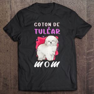 Coton De Tulear Mom Dog Owner Coton De Tulear