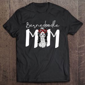 Cute Bernedoodle Mom Dog Mom Mother’s Day Cute Bernedoodle Mom Dog Mom Mother’s Day
