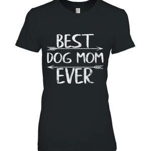 Cute Mother's Day Funny Gift Best Dog Mom Ever 1 Cute Mothers Day Funny Gift Best Dog Mom Ever 2