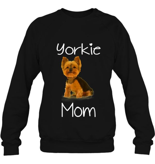 Cute Yorkie Mom Dog Mom Shirt For Women