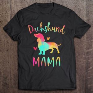 Dachshund Mama Colorful Doxie Gifts Dog Mom Pullover