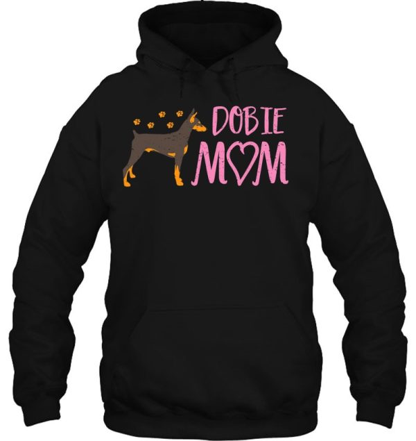 Dobie Mom Doberman Pet Lover Family Animal Dog